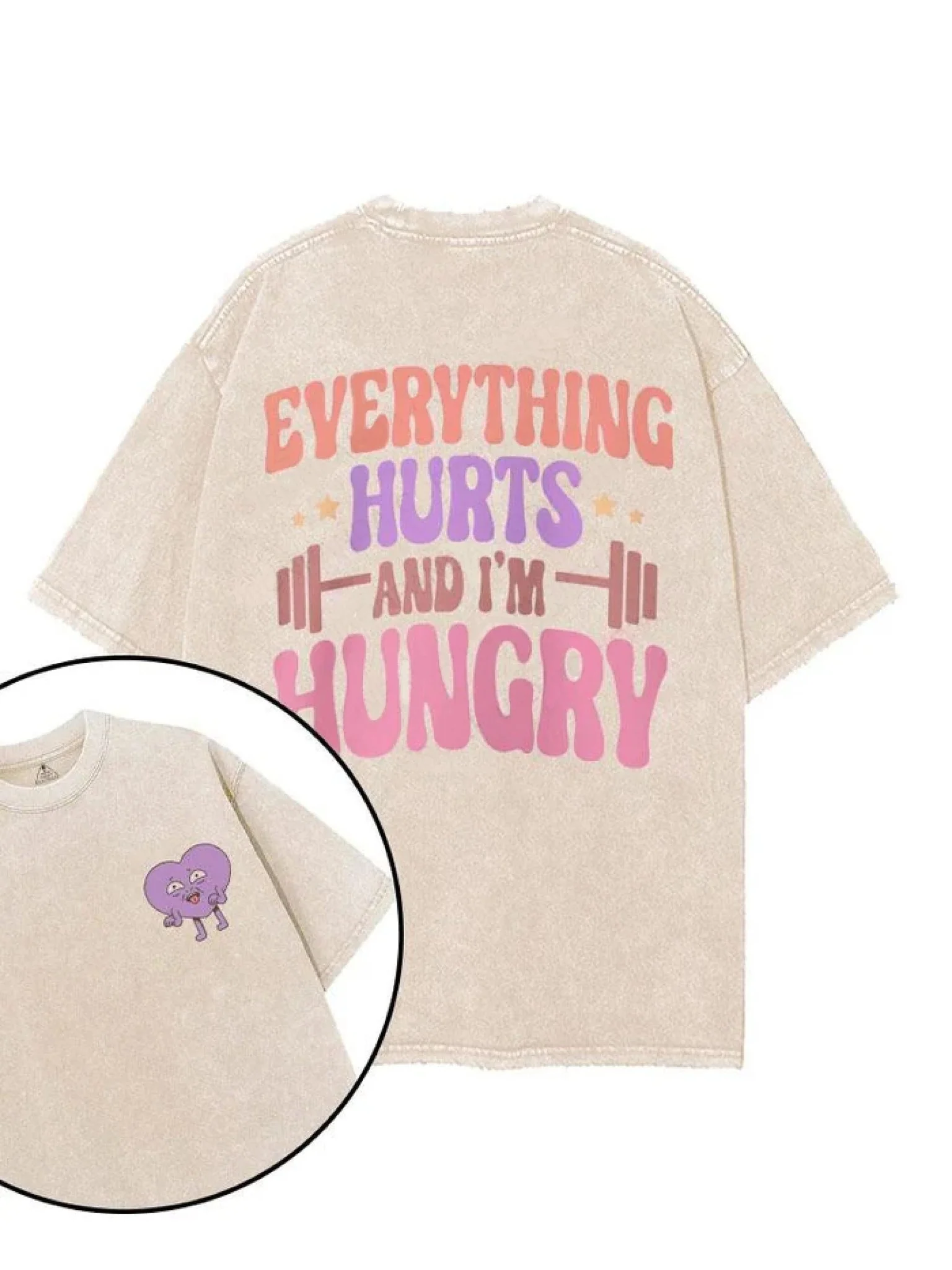 EVERYTHING HURTS WHEN I'M HUNGRY T-SHIRT - Image 2